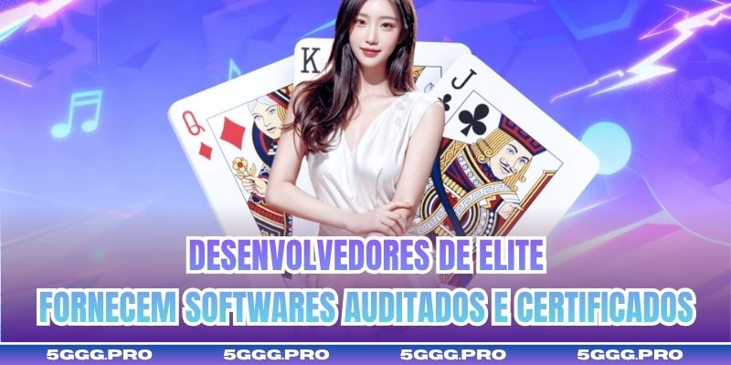 Desenvolvedores de elite fornecem softwares auditados e certificados